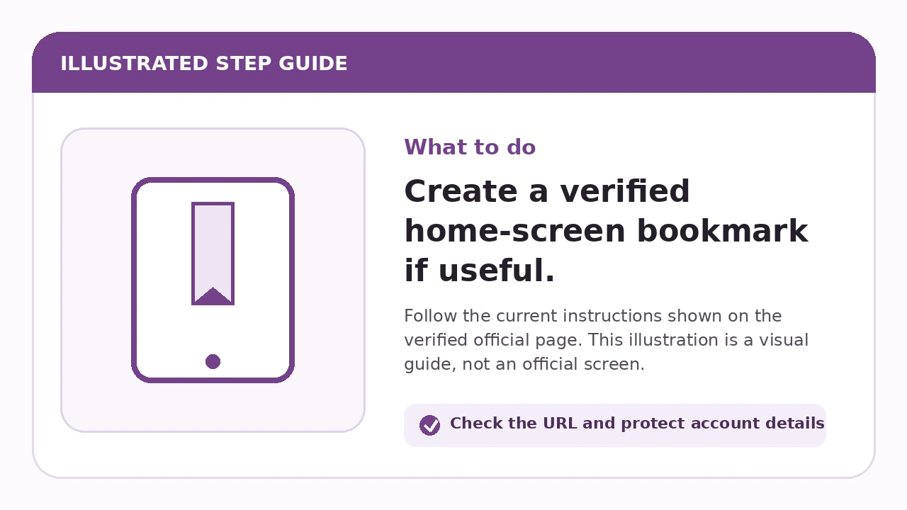 Illustrated guide for Create a verified home-screen bookmark if useful